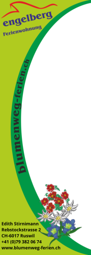 Edith Stirnimann Rebstockstrasse 2 CH-6017 Ruswil +41 (0)79 382 06 74 www.blumenweg-ferien.ch